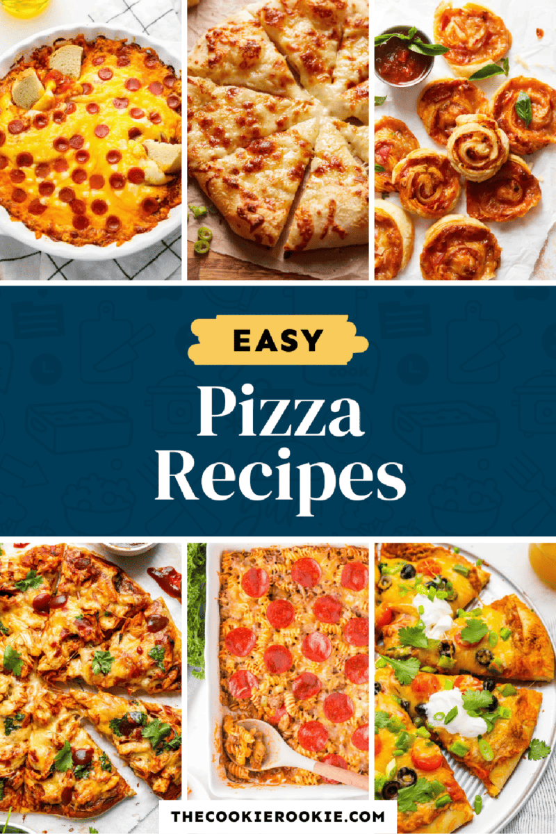 A collage of pizza recipes with the text easy pizza recipes.