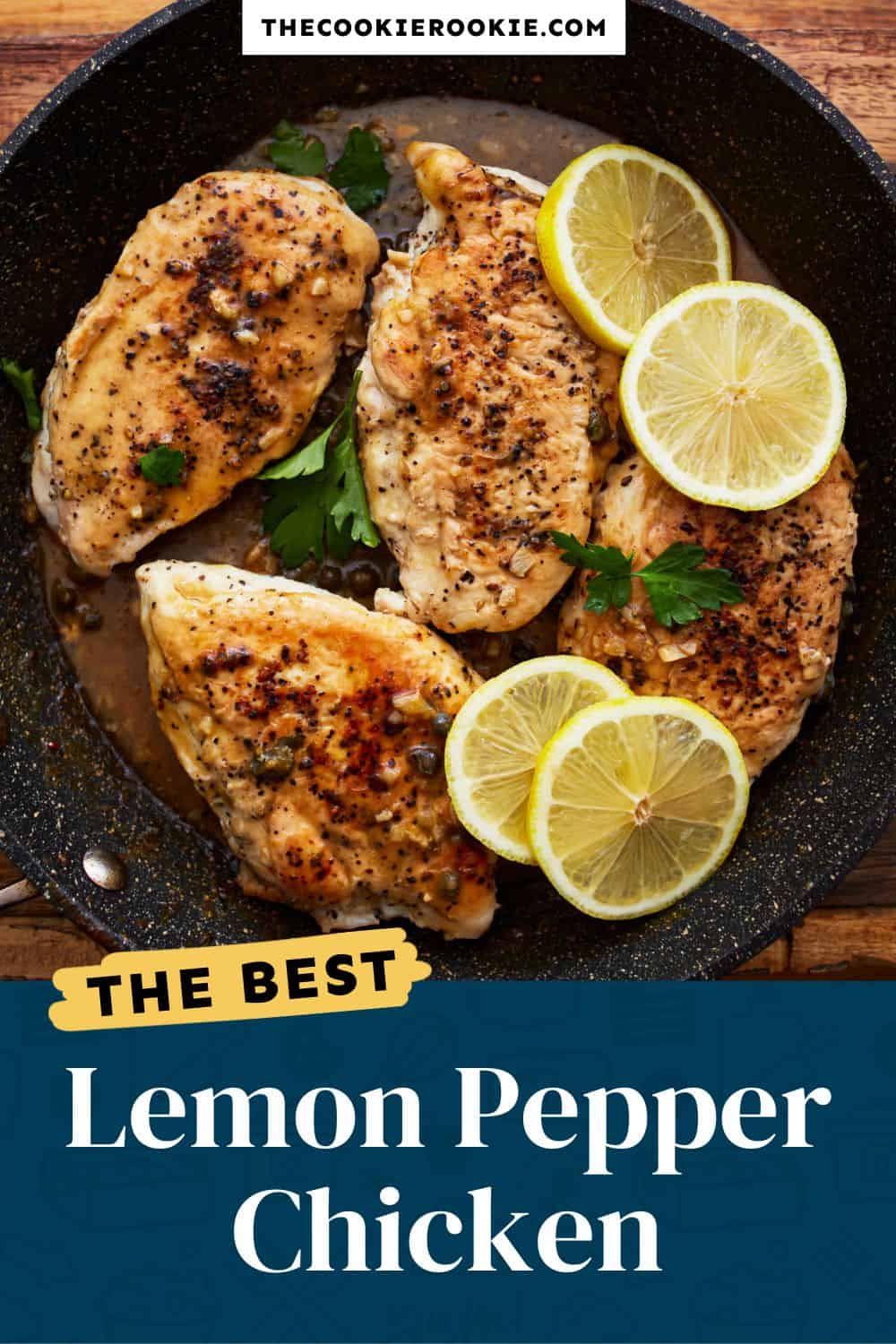 Lemon Pepper Chicken Recipe - The Cookie Rookie®