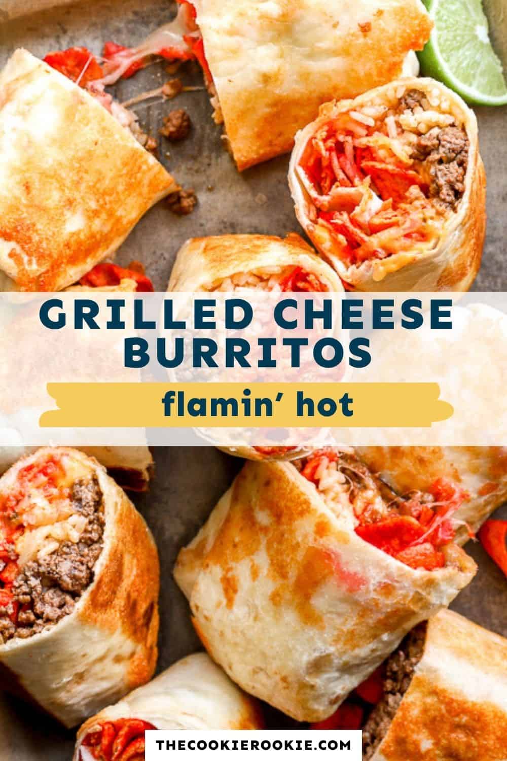 flamin hot grilled cheese burritos pin image